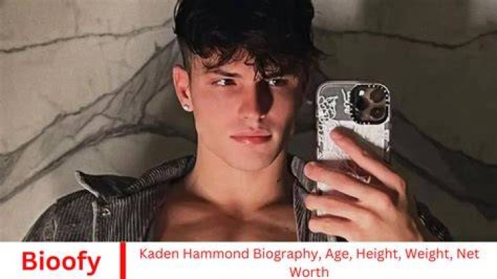 Kaden Hammond Biography, Age, Height, Weight, Net Worth Tellygupshup